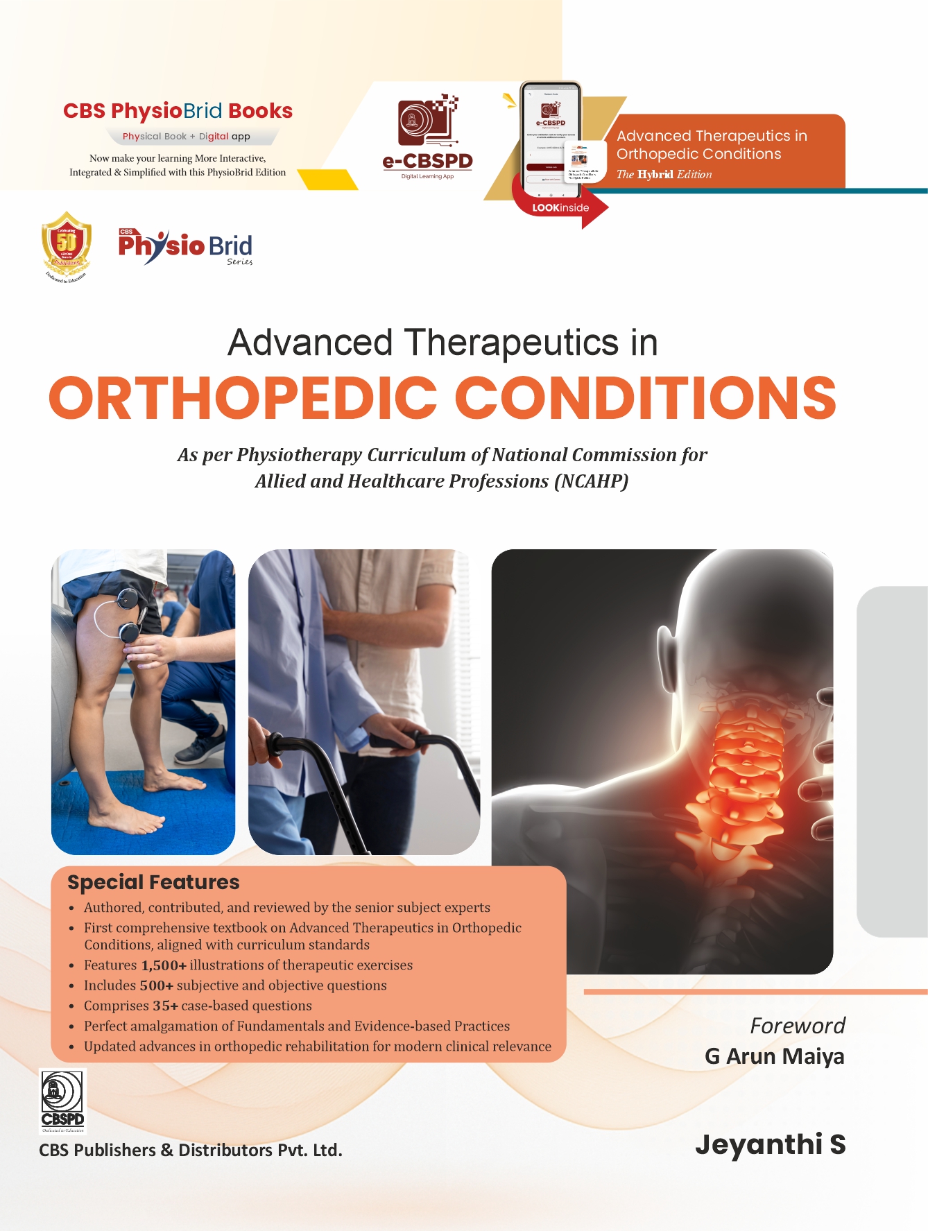 Advanced therapeutics in orthopedic conditions